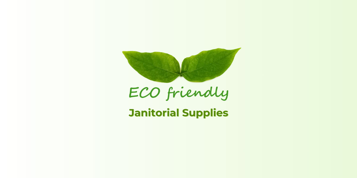 EcoFriendly Janitorial Supplies 4 Green Commercial Cleaning Products